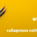 【3分でわかる】collagenous colitisとは？【PPIで好発？】